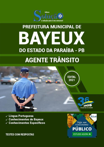 Apostila Prefeitura Bayeux Pb - Agente De Trânsito