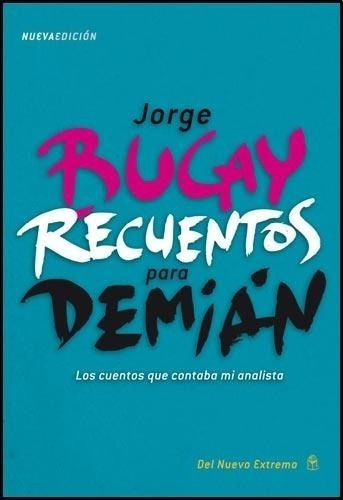 Recuentos Para Demian - Jorge Bucay