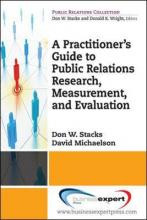 Libro A Practitioner's Guide To Public Relations Research...