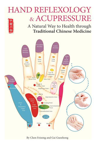 Libro: Reflexología Manual Y Acupresión: Una Forma Natural D