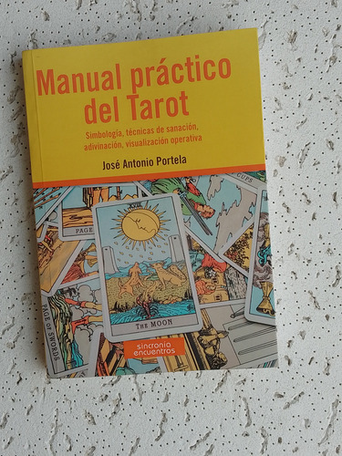 Libro Manual Practico Del Tarot (jose Antonio Portela) (Usado)