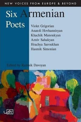 Libro Six Armenian Poets - Armine Tamrazian