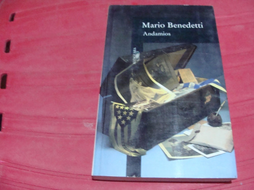 Andamios , Año 1997 , Mario Benedetti