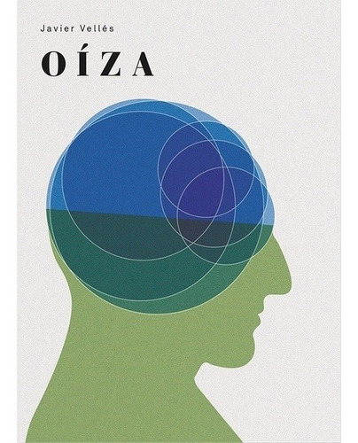 OIZA, de JAVIER VELLES. Editorial PUENTE EDITORES en español