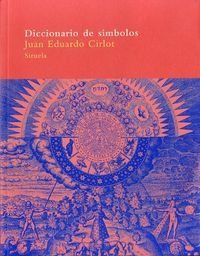 Diccionario De Simbolos - Cirlot,juan Eduardo