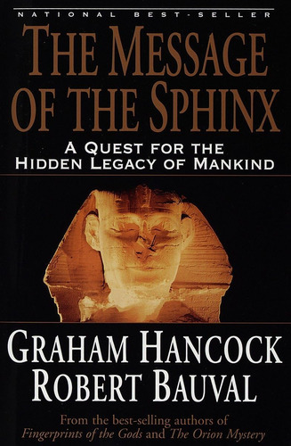 Libro: The Message Of The Sphinx: A Quest For The Hidden Of