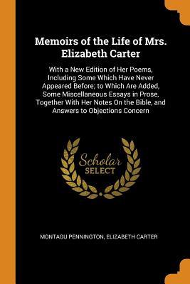 Libro Memoirs Of The Life Of Mrs. Elizabeth Carter: With ...