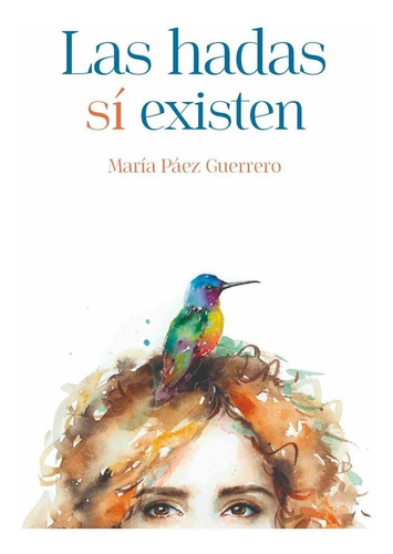 Las Hadas Si Existen 3ãâº Ed, De Paez Guerrero,maria. Editorial Letrame, Tapa Blanda En Español