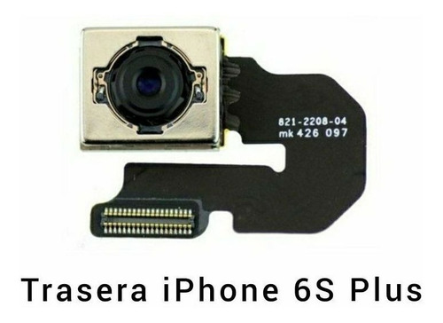 1324cip Cámara Trasera iPhone 6s / 6s Plus 