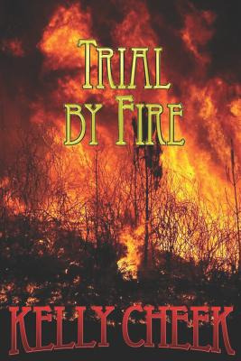 Libro Trial By Fire - Cheek, Kelly