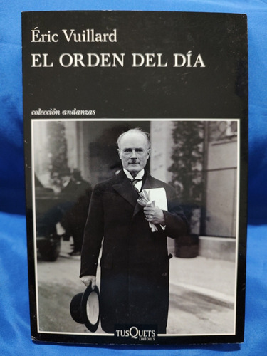 El Orden Del Día - Eric Vuillard