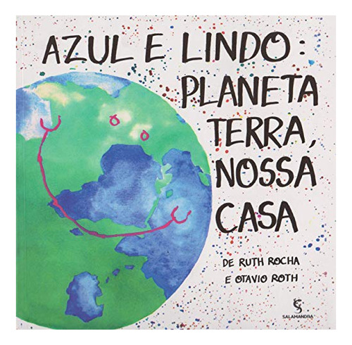 Libro Azul E Lindo Planeta Terra, Nossa Casa - 03 Ed De Sala
