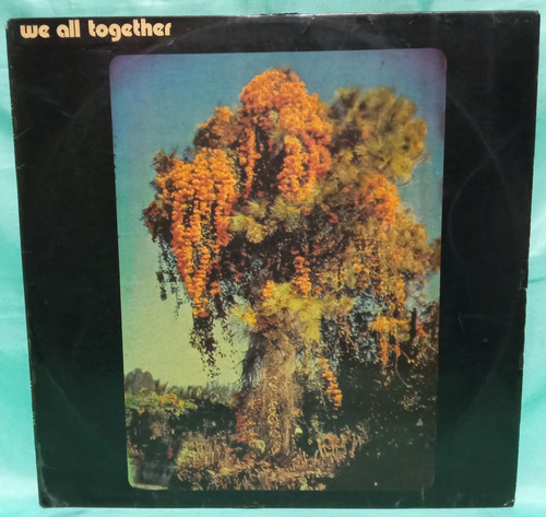 O We All Together Lp We All Together 1973 Peru Ricewithduck