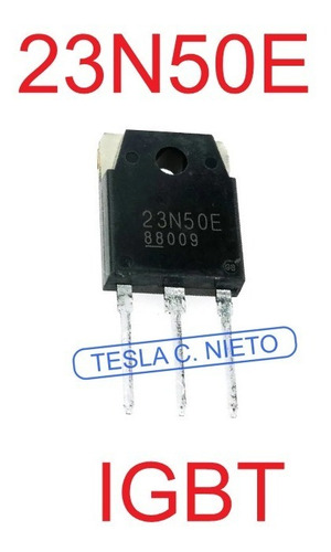 Imagen 1 de 6 de Igbt 23n50e 10 Piezas Maquina Inversora Oakland