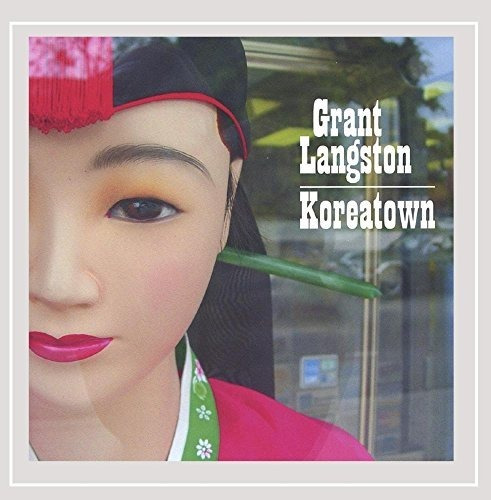 Cd Koreatown - Grant Langston