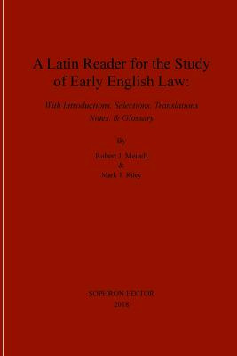 Libro A Latin Reader For The Study Of Early English Law -...