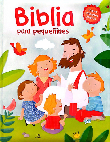 Biblia Para Pequeñines  - Varios Autores
