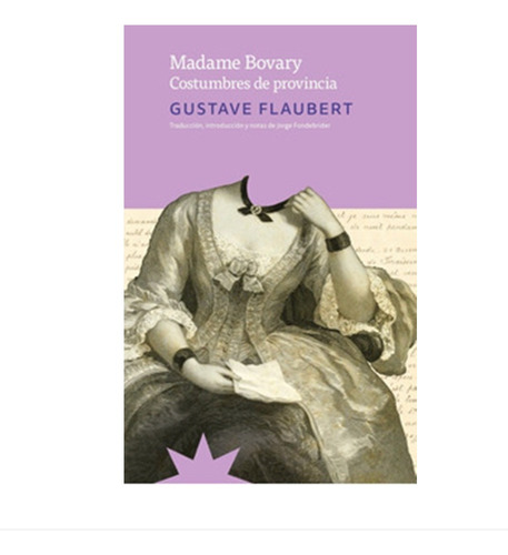 Madame Bovary - Gustave Flaubert - Eterna Cadencia - Lu Read