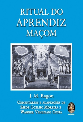 Libro Ritual Do Aprendiz Macon - Ragon, J. M.