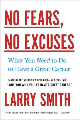 No Fears, No Excuses, De Larry Smith. Editorial Mariner Books, Tapa Blanda En Inglés