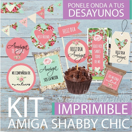 Kit Imprimible Desayuno Amiga Shabby Dia Del Amigo Temático