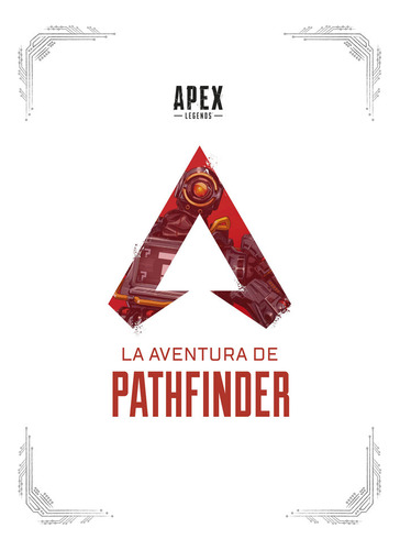 Libro Apex Legends: La Aventura De Pathfinder - Hagopian,...