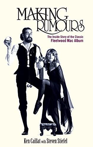 Book : Making Rumours The Inside Story Of The Classic _u