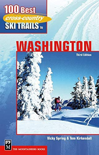 100 Best Cross-country Ski Trails In Washington, De Kirkendall, Tom. Editorial Mountaineers Books, Tapa Blanda En Inglés