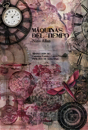 Maquinas Del Tiempo, De Nina Allan. Editorial Fabulas De Albion, Tapa Blanda En Español