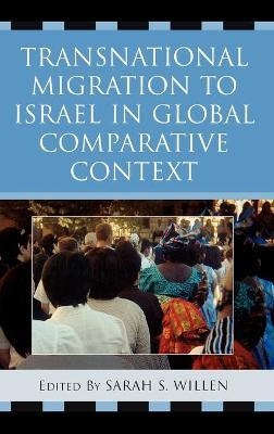 Libro Transnational Migration To Israel In Global Compara...