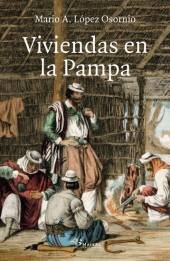 Viviendas En La Pampa - Mario A. López Osornio