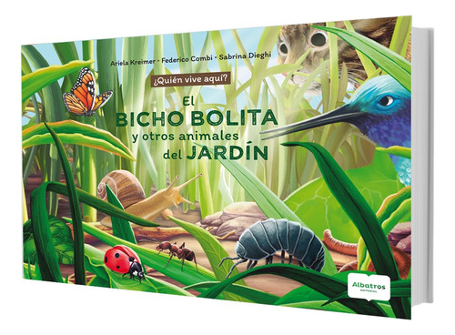 El Bicho Bolita Y Otros Animales Del Jardin    Quien Viv...
