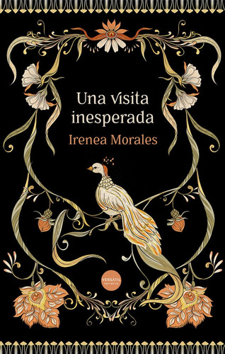 Una Visita Inesperada, De Morales, Irenea. Editorial Ediciones Versatil, S.l., Tapa Blanda En Español