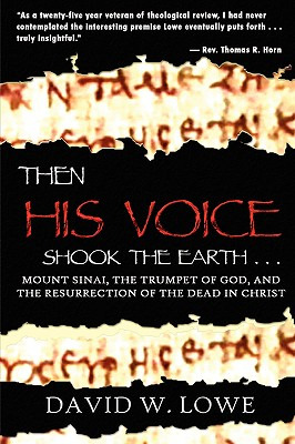 Libro Then His Voice Shook The Earth . . . - Lowe, David W.