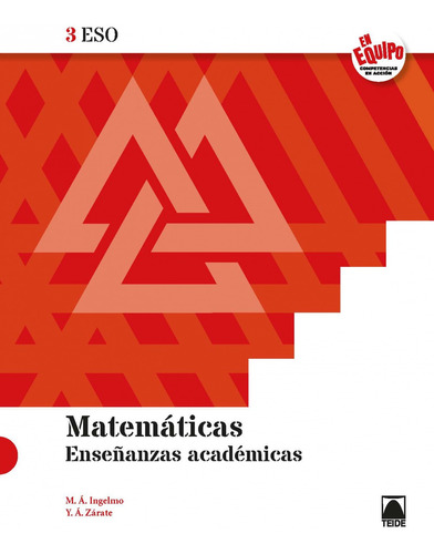 Libro Matemáticas 3eso - Enseñanzas Académicas (en Equipo