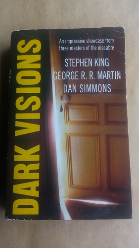 Dark Visions - Stephen King - George R.r. Martin - Dan Simmons (Usado)