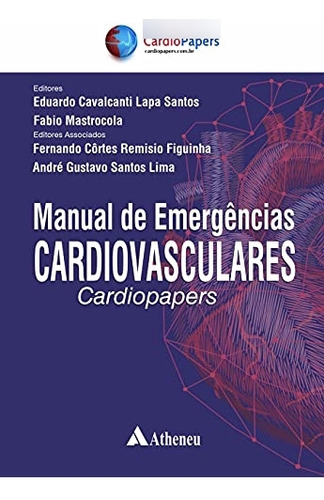 Libro Manual De Emer Cardiovasculares Cardiopapers De Figuin
