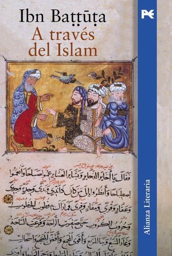 A Través Del Islam, De Battuta Ibn; Fanjul  Serafín (trad.); Arbós  Fede. Serie N/a, Vol. Volumen Unico. Editorial Alianza Española, Tapa Blanda, Edición 1 En Español