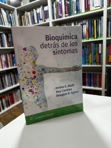Abali Bioquímica Detrás De Los Síntomas Nuevo