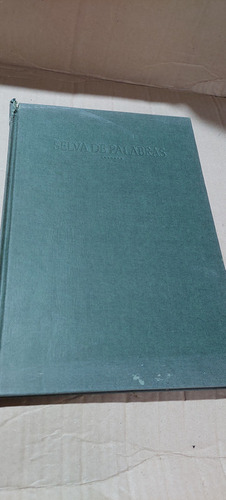 Selva De Palabras , Año 1994 , 126 Paginas