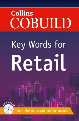 Collins Cobuild Key Words For Retail W/cd Kel Ediciones 