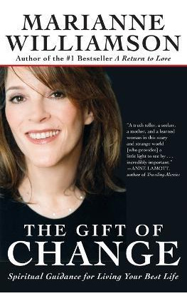 Libro The Gift Of Change - Marianne Williamson