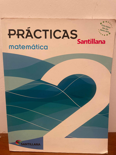 Libro De Matemática Prácticas 2 Santillana