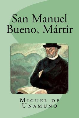 Libro San Manuel Bueno, Mã¡rtir - Saguez, Edinson