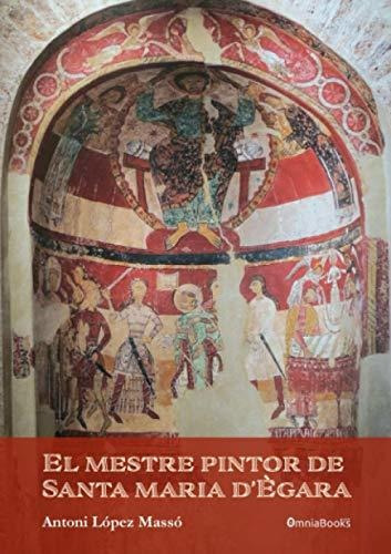 El Mestre Pintor De Santa Maria Dègara