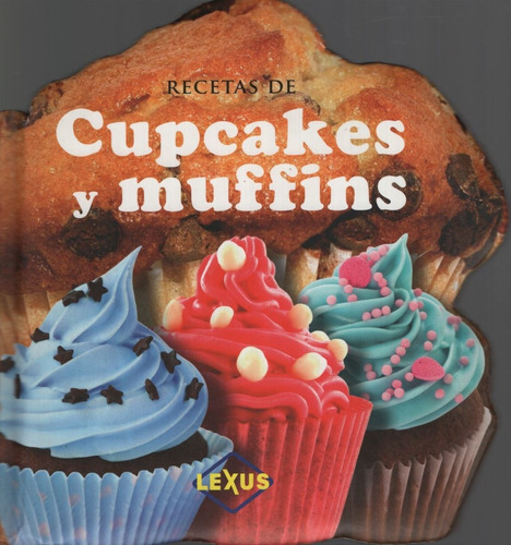 Recetas De Cupcakes Y Muffins