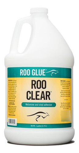 Pegamento Roo Clear Melamine Glue P/ Melamina, Vinilo- Galon