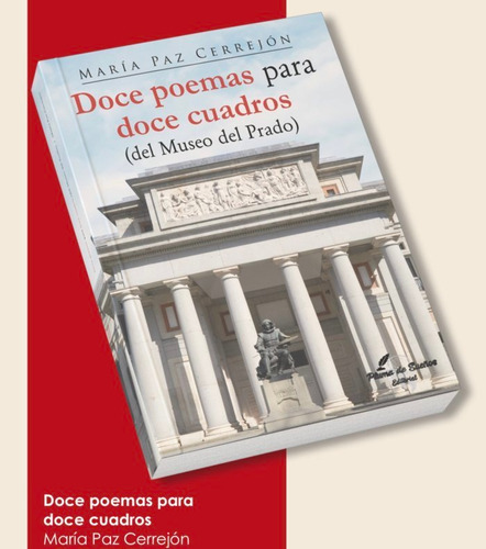 Doce Poemas Para Doce Cuadros Del Museo Del Prado, De Cerrejón, María Paz. Editorial Pluma De Sueños, Tapa Blanda En Español