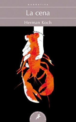 Cena, La, De Herman Koch. Editorial Salamandra Bolsillo En Español