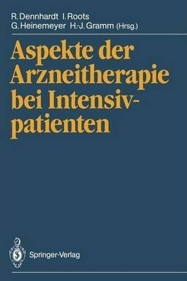 Aspekte Der Arzneitherapie Bei Intensivpatienten - K Eyrich